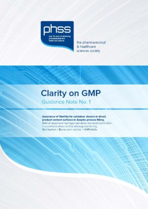 PHSS Clarity In GMP - Assurance Of Sterility For Container Closure